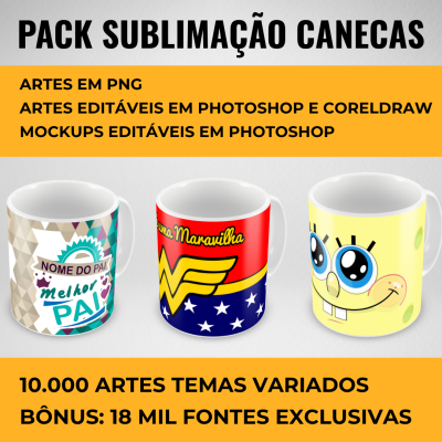 Pack Sublimação Canecas | 10.000 Artes Png + Arquivos Editáveis CDR e PSD + Bônus